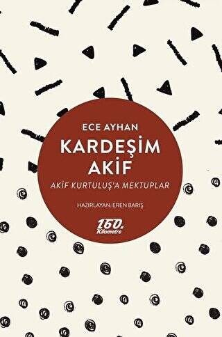 Kardeşim Akif - 1