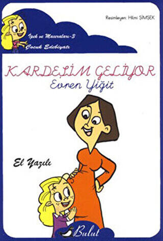 Kardeşim Geliyor El Yazılı - 1