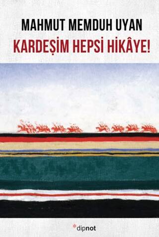 Kardeşim Hepsi Hikaye! - 1