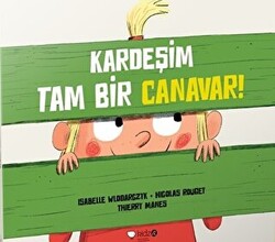 Kardeşim Tam Bir Canavar! - 1