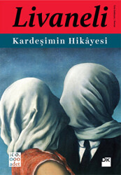 Kardeşimin Hikayesi - 1