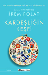 Kardeşliğin Keşfi - 1