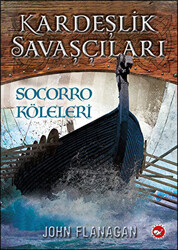 Kardeşlik Savaşçıları 4 - Socorro Köleleri - 1