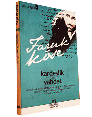 Kardeşlik ve Vahdet - 1