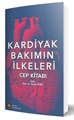 Kardiyak Bakımın İlkeleri - 1