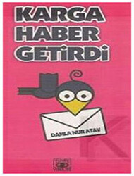 Karga Haber Getirdi - 1