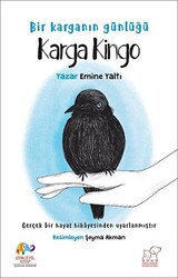 Karga Kingo - Bir Karganın Günlüğü - 1