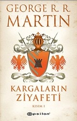 Kargaların Ziyafeti 1 - Epsilon Yayınevi