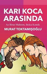 Karı Koca Arasında - 1