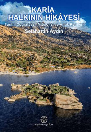Karia Halkının Hikayesi - 1