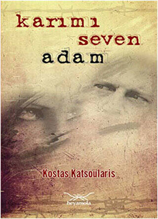 Karımı Seven Adam - 1