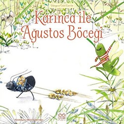 Karınca ile Ağustos Böceği - 1
