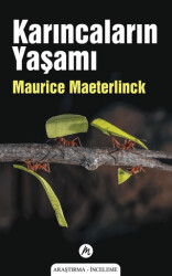 Karıncaların Yaşamı - Mahfel Yayıncılık