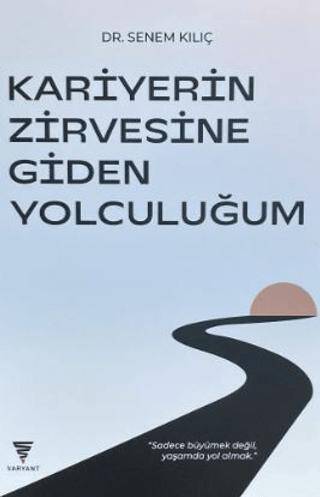 Kariyerin Zirvesine Giden Yolculuğum - 1