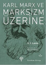 Karl Marx ve Marksizm Üzerine - 1