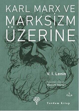 Karl Marx ve Marksizm Üzerine - 1