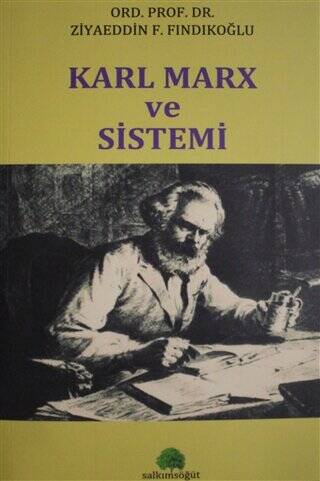 Karl Marx ve Sistemi - 1