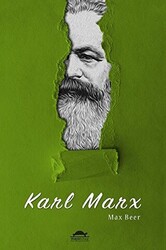 Karl Marx`ın Hayatı ve Öğretileri - 1
