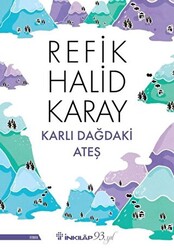 Karlı Dağdaki Ateş - 1