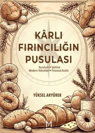 Karlı Fırıncılığın Pusulası - 1