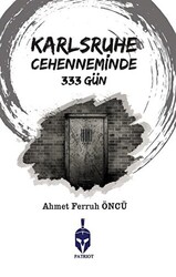 Karlsruhe Cehenneminde 333 Gün - 1