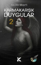 Karmakarışık Duygular 2 - Kiba Yayımcılık