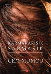 Karmakarışık Sarmaşık - 1