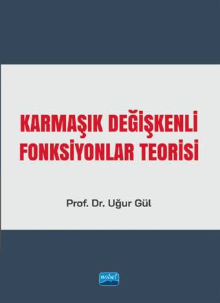 Karmaşık Değişkenli Fonksiyonlar Teorisi - 1