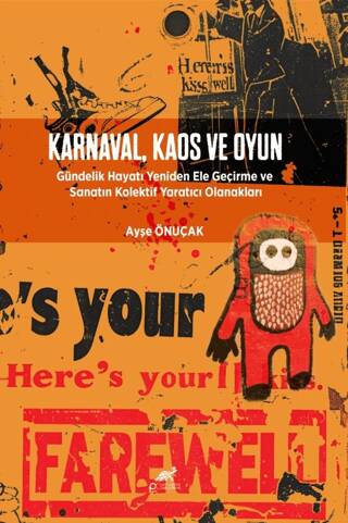 Karnaval, Kaos ve Oyun - 1