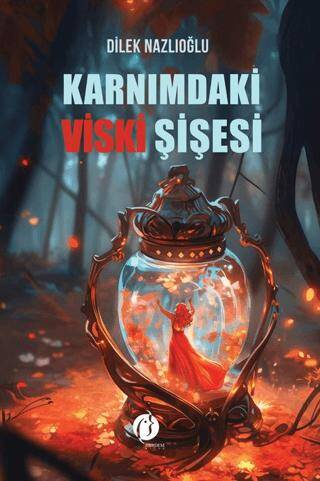 Karnımdaki Viski Şişesi - 1