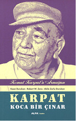 Karpat Koca Bir Çınar - Kemal Karpat`a Hediye - 1