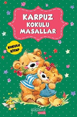 Karpuz Kokulu Masallar - 1