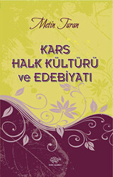 Kars Halk Kültürü ve Edebiyatı - 1