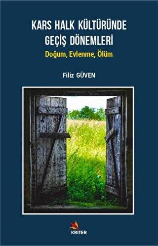 Kars Halk Kültüründe Geçiş Dönemleri - 1