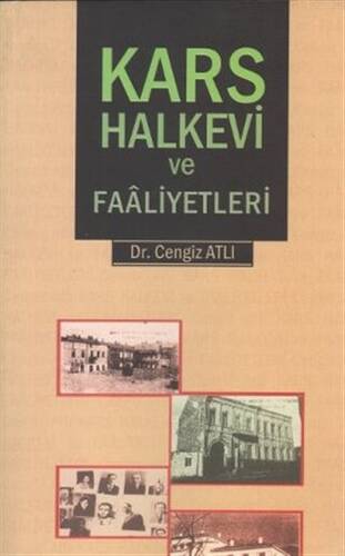 Kars Halkevi ve Faaliyetleri - 1