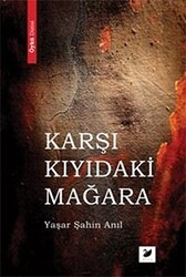 Karşı Kıyıdaki Mağara - 1