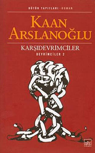Karşıdevrimciler - 1