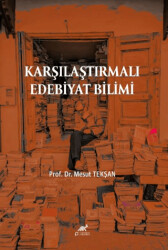 Karşılaştırmalı Edebiyat Bilimi - Paradigma Akademi Yayınları