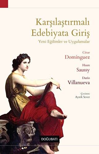 Karşılaştırmalı Edebiyata Giriş -Yeni Eğilimler ve Uygulamalar - 1