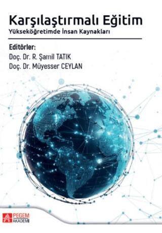 Karşılaştırmalı Eğitim Yükseköğretimde İnsan Kaynakları - 1