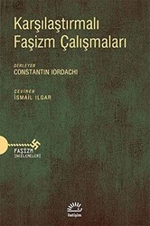 Karşılaştırmalı Faşizm Çalışmaları - 1