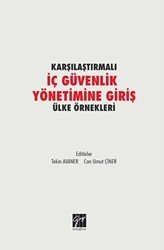 Karşılaştırmalı İç Güvenlik Yönetimine Giriş Ülke Örnekleri - 1