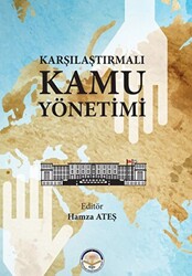 Karşılaştırmalı Kamu Yönetimi - 1