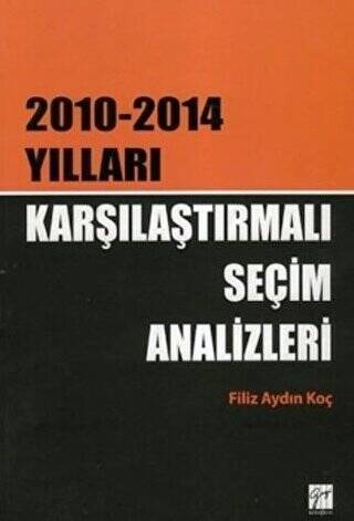 Karşılaştırmalı Seçim Analizleri - 1