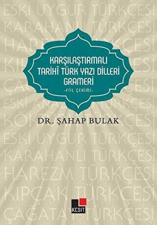 Karşılaştırmalı Tarihi Türk Yazı Dilleri Grameri - 1