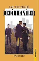 Kart Kurt Sesleri - Bedirhaniler - Biyografi Net İletişim ve Yayın