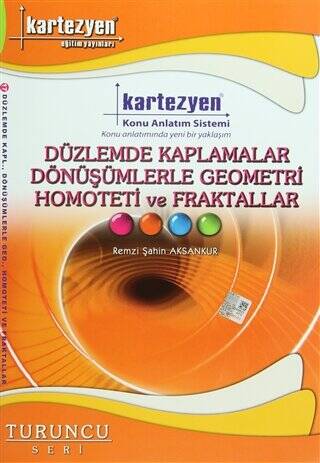Kartezyen Düzlemde Kaplamalar Dönüşümlerle Geometri Homoteti ve Fraktallar - 1