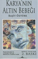 Karya`nın Altın Bebeği - Birinci Kitap - 1