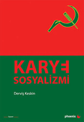 Karye Sosyalizmi - 1