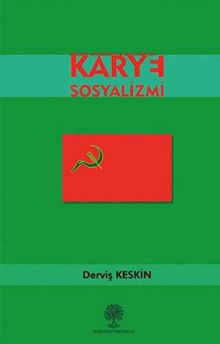 Karye Sosyalizmi - 1